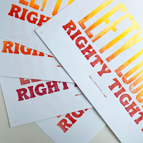 A selection of letterpress prints reading 'Lefty Loosey Righty Tighty'