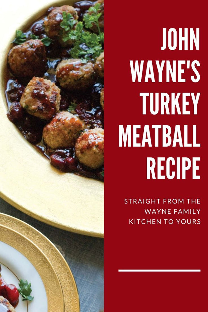 John Wayne's Turkey Meatball Recipe Pin