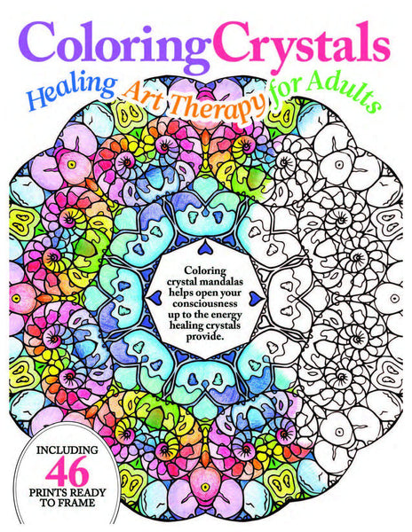 Coloring Crystals: Healing Art Therapy for Adults – Media Lab Publishing