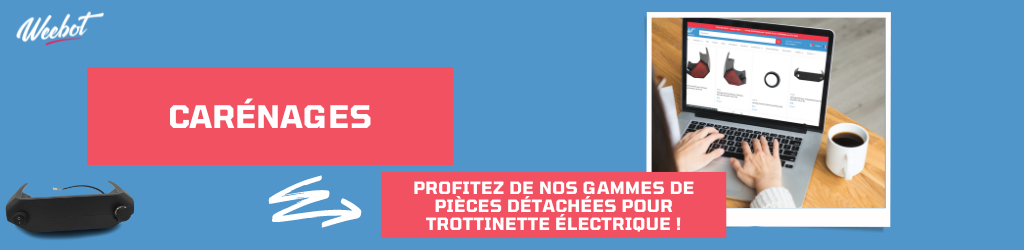Collection Carénage Weebot pour Trottinette Électrique Pas Cher