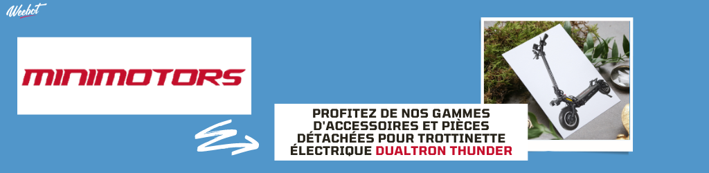 Accessoires et Pièces Détachées pour Trottinette Électrique Dualtron Thunder