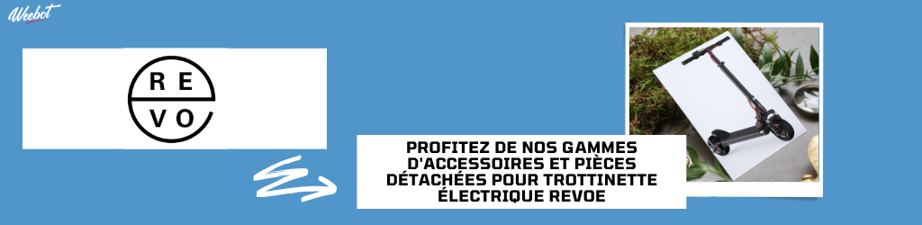 Accessoires et Pièces Détachées pour trottinette électrique Revoe