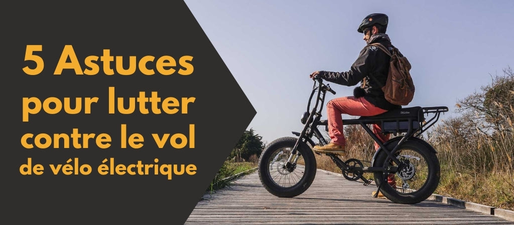 Antivol vélo électrique : choisir le plus efficace, Upway