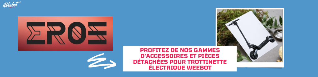 Accessoires et Pièces Détachées Trottinette Électrique - Eroz