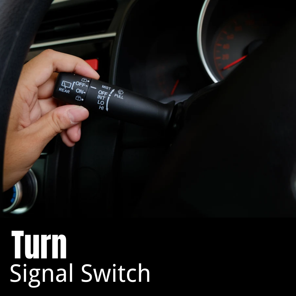 Turn_Signal_Switch_37625ad9-f5ac-4e7f-a0cc-8d5fe26f93db