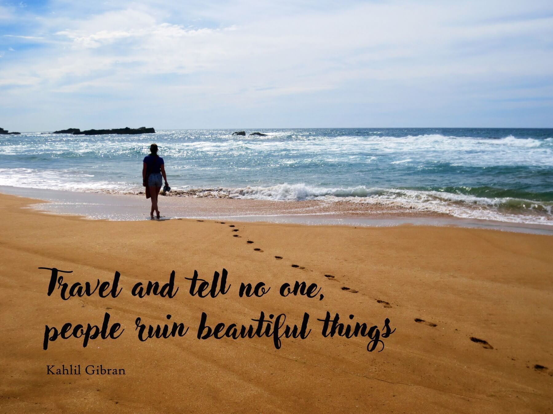 travel and tell no one meaning