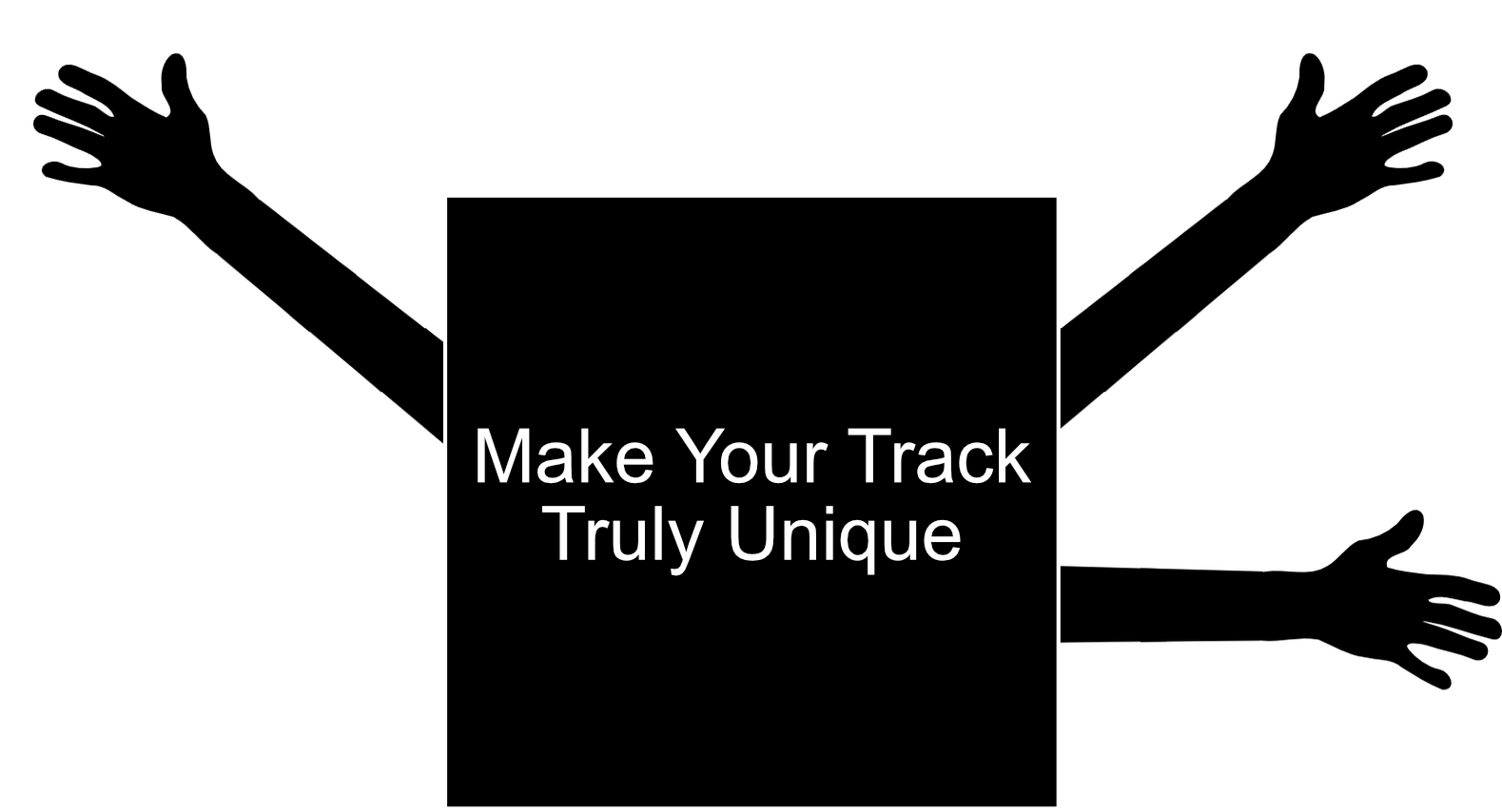 Make Your Track Truly Unique