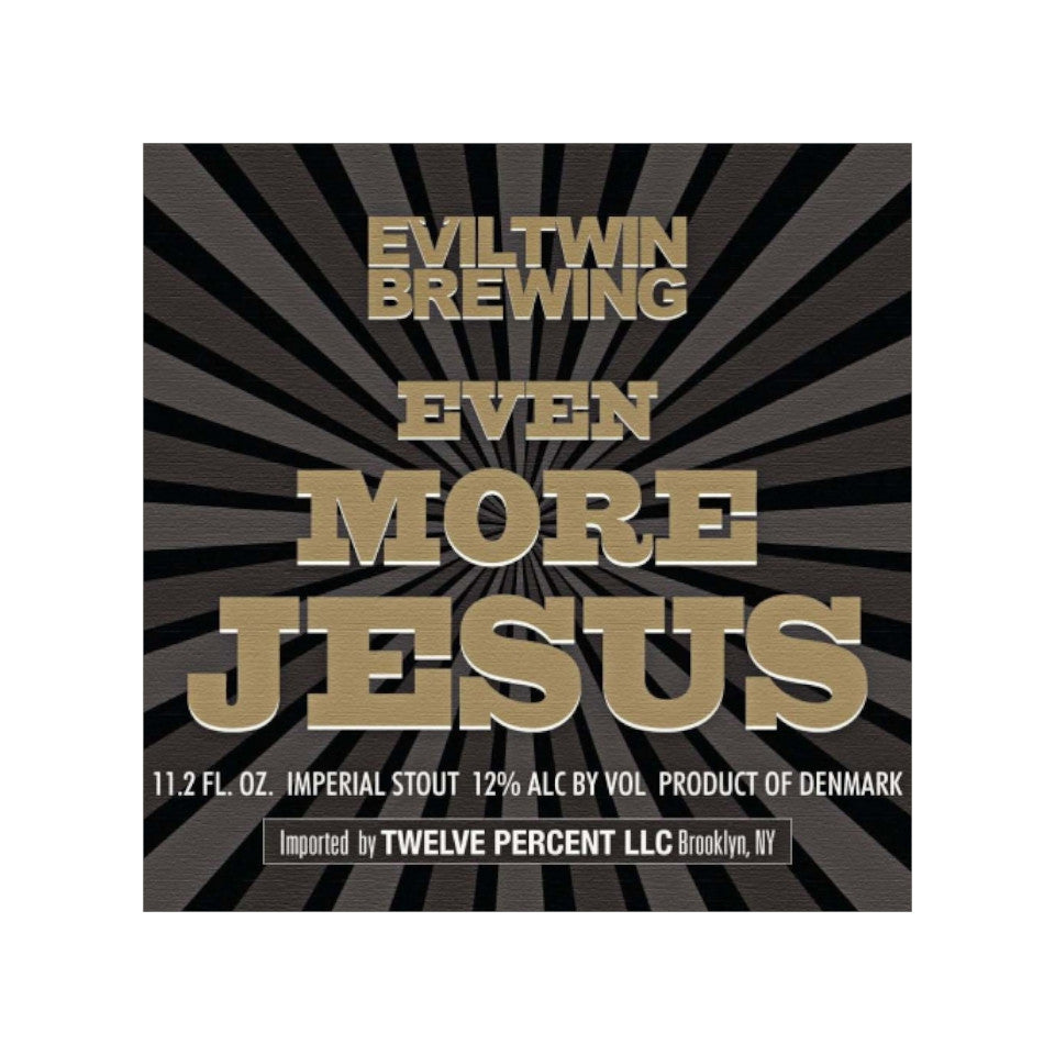 Evil Twin, Even More Jesus, Imperial Stout, 12%, 473ml - The Epicurean