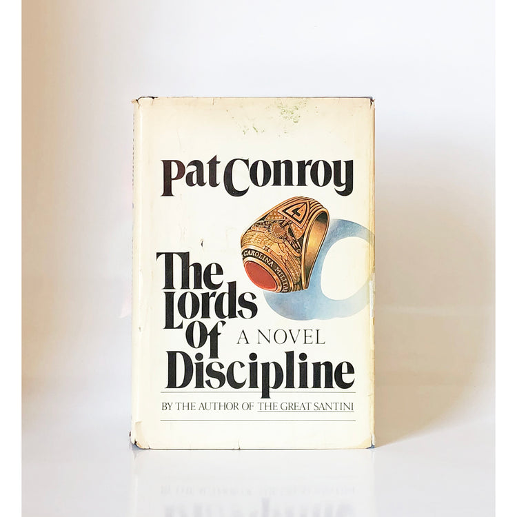 The Lords of Discipline by Pat Conroy