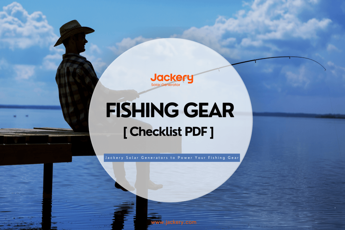 Must-Have Fishing Gear & Accessories [Checklist PDF] - Jackery CA