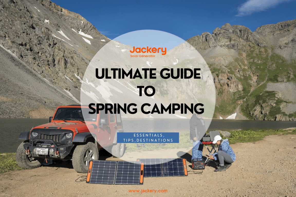 ultimate guide to spring camping