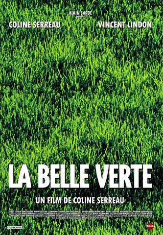 La Belle Verte (The Green Beautiful) nature movie poster