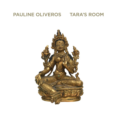 Pauline Oliveros - Tara's Room - LP - PRE-ORDER