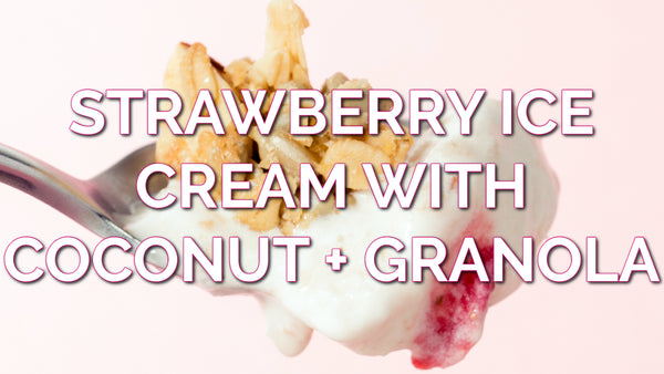 Strawberry Ice Cream with Coconut and Granola