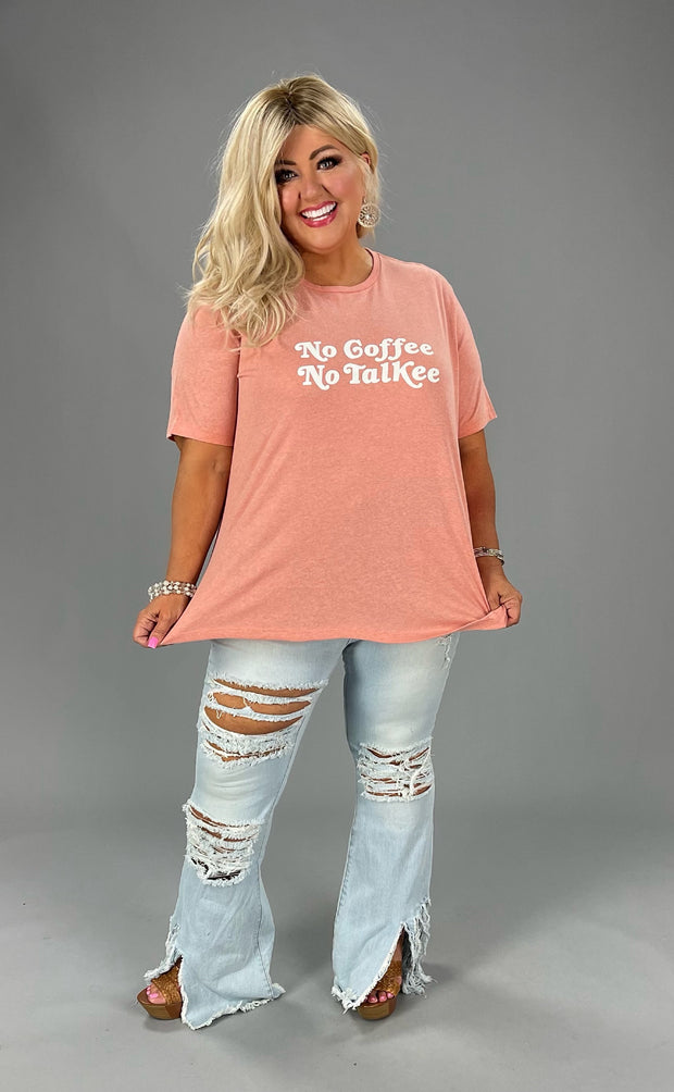 66 GT-L {No Coffee No Talkee} H. Coral Graphic Tee PLUS SIZE 3X