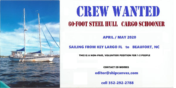 crew notice 60-foot steel schooner