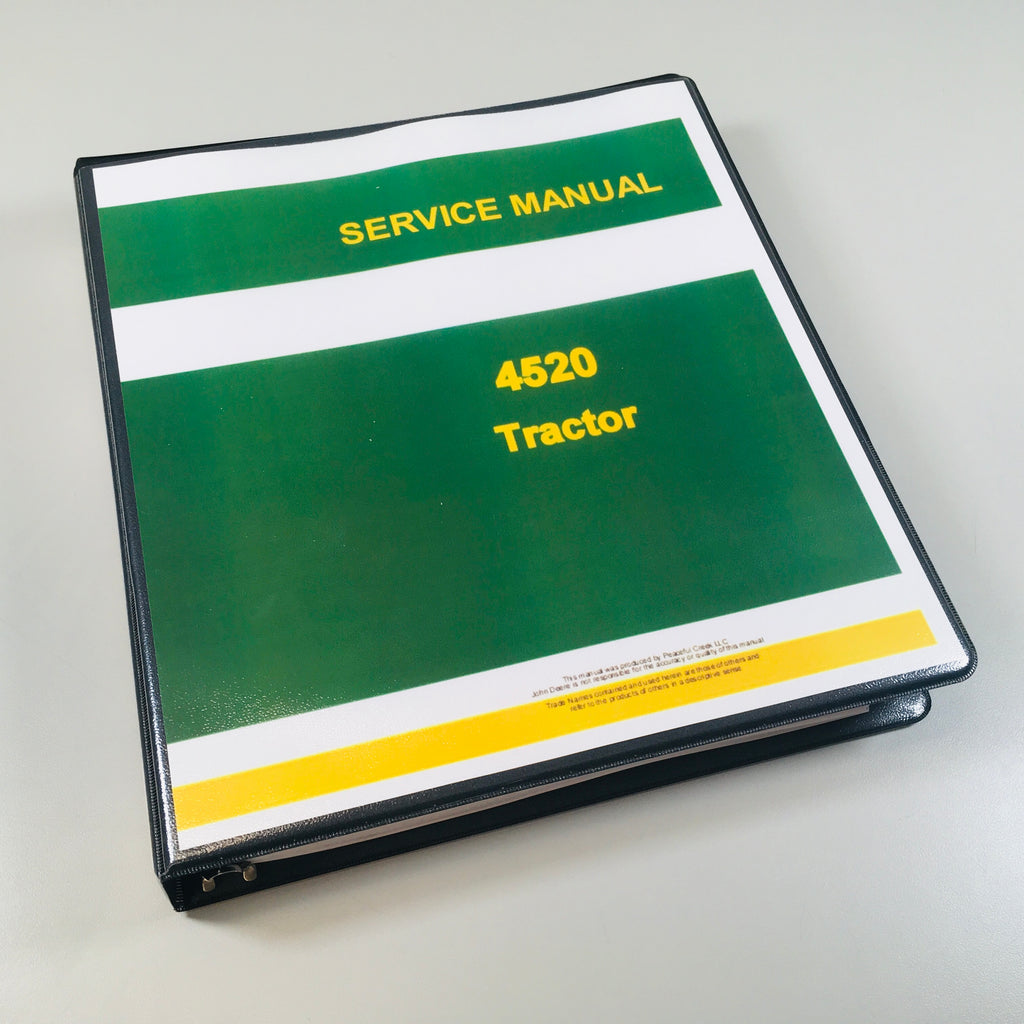 SERVICE MANUAL FOR JOHN DEERE 4520 TRACTOR FACTORY REPAIR SHOP TECHNIC |  Peaceful Creek