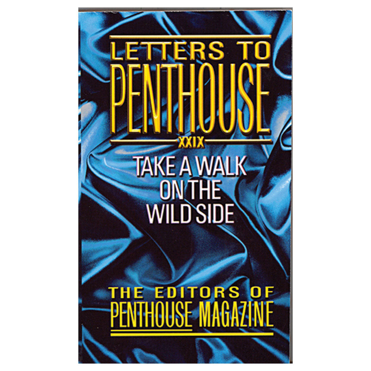Letters to Penthouse XXIX - Take a Walk on the Wild Side - Warner Books