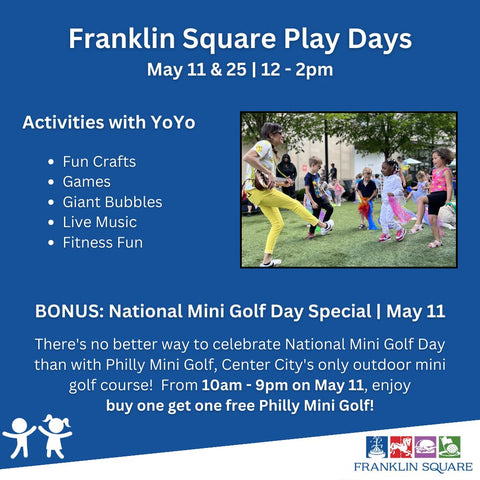 Franklin Square Play Days