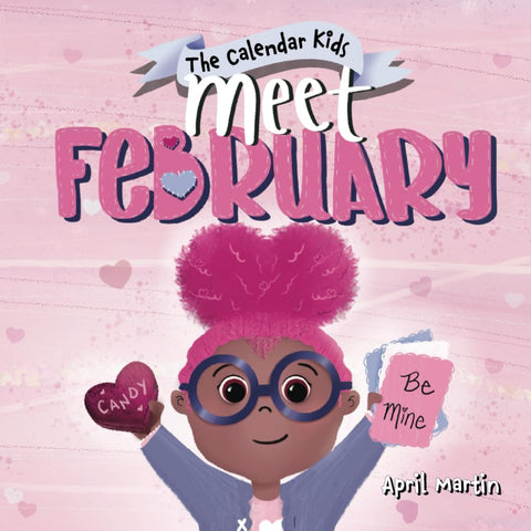 Meet February a Kids Valentine's Day Book