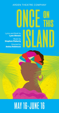 Once on this Island at Arden Theatre Co