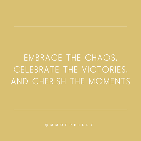 Embrace the chaos, celebrate the victories, and cherish the moments of Motherhood