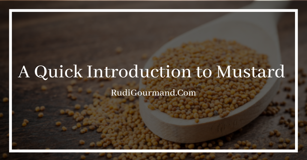 What is Mustard | RudiGourmand