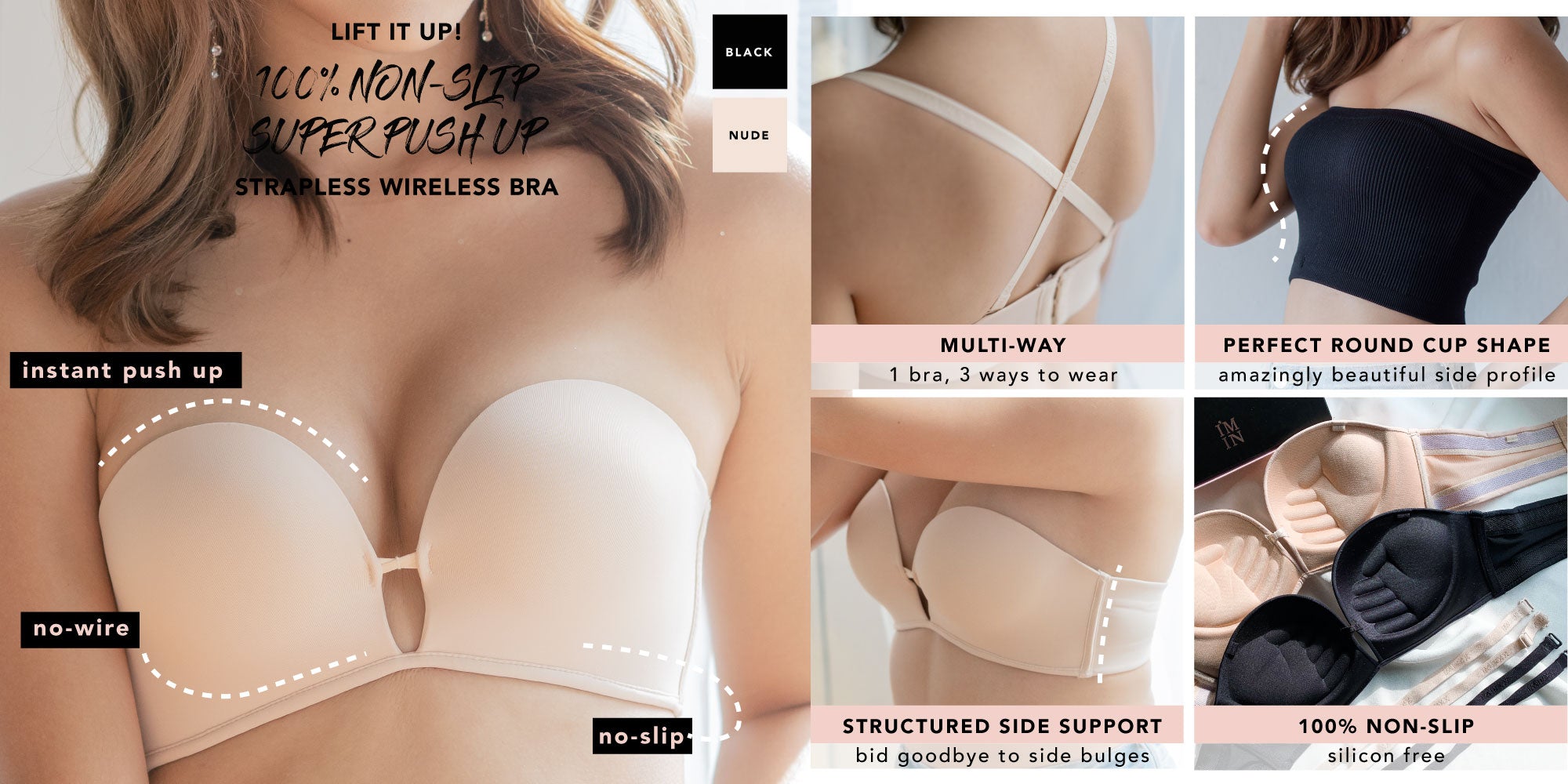 LIFT IT UP! 100% Non-Slip Super Push Up Strapless Wireless Bra