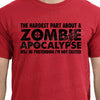 The Hardest Part about a ZOMBIE APOCALYPSE will be Pretending I'm Not EXCITED Heavy Cotton T-Shirt. Unisex, Ladies and Youth Sizes