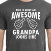 This Is What An Awesome Grandpa Looks Like - Gift For Grandpa - Funny Mens t-shirt - Grandpa shirt - Grandpa gift - Fathers Day gift