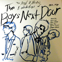 Boys Next Door- The Lost And Brave Exhibitions '77 - '79 LP - Embassador - Dead Beat Records