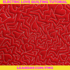 Electric Love Machine Quilting Tutorial