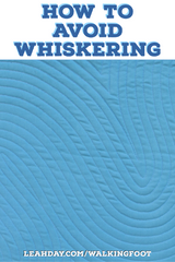 How to avoid whiskering