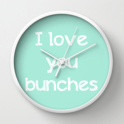 Art Wall Clock I Love You Bunches Typography Mint Green Home Decor