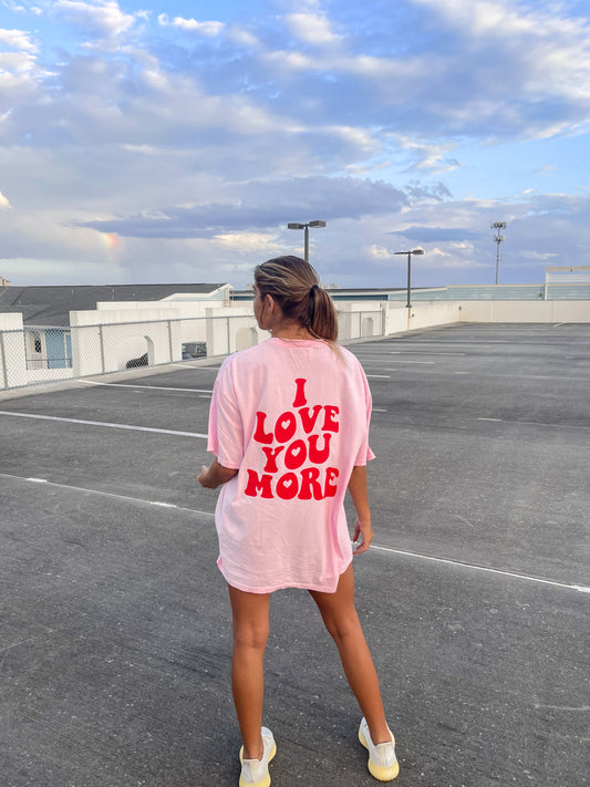 I LOVE YOU MORE HOODIE – Jewels Kennedy Designs