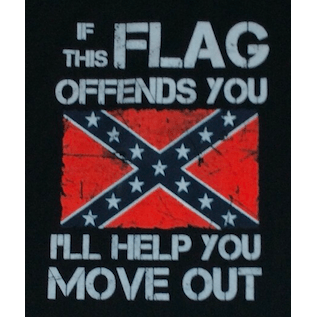 If The Confederate Flag Offends... I'll Help You Move Out T-Shirt – The ...