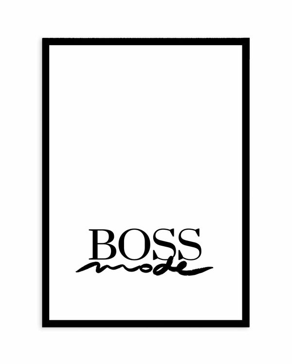Gehoorzaam heden spiraal SHOP Boss Mode | Typographic Empowerment Art Print or Poster