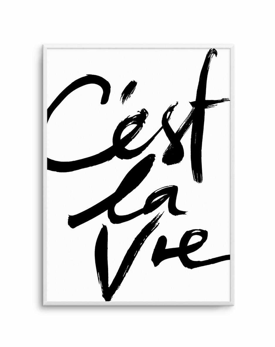 C est la. C est la vie Постер. Постер c'est la vie. CEST la vie каллиграфия. CEST la vie logo.