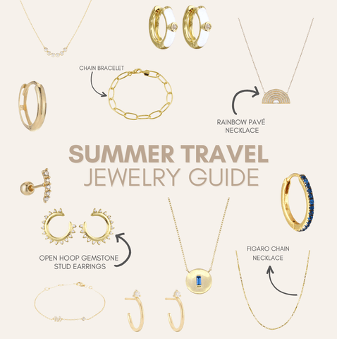 Summer Travel Jewelry Guide 2023