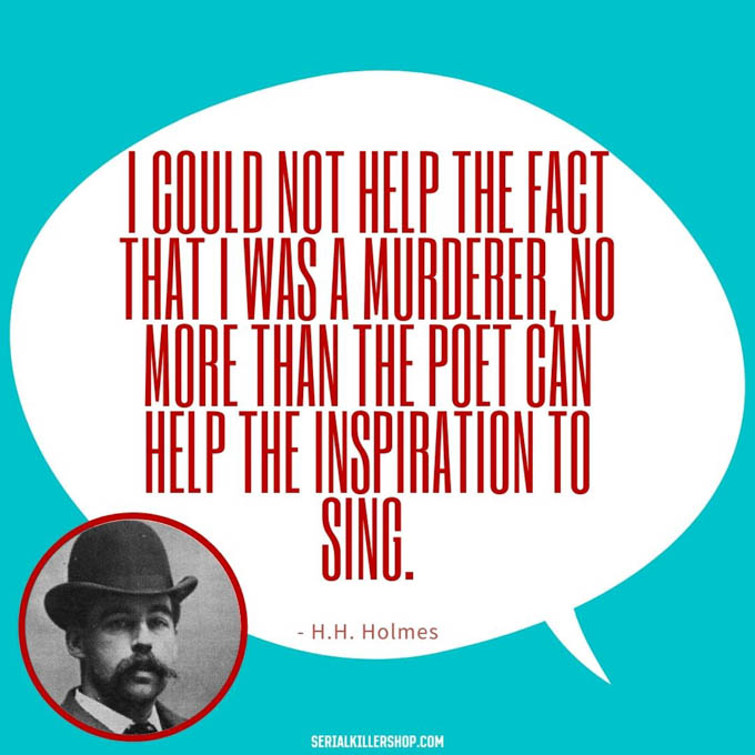 H.H. Holmes Quote About Murder