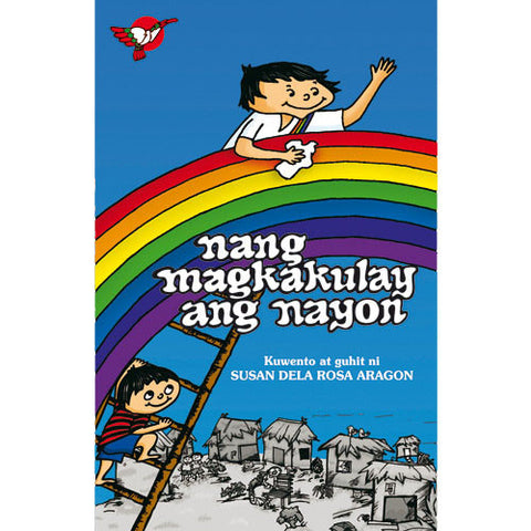 Nang Magkakulay ang Nayon — a Filipino book for kids – Adarna House