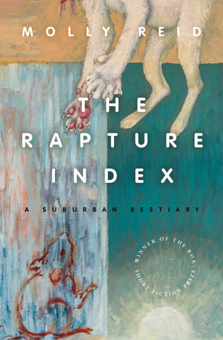 The Rapture Index: A Suburban Bestiary