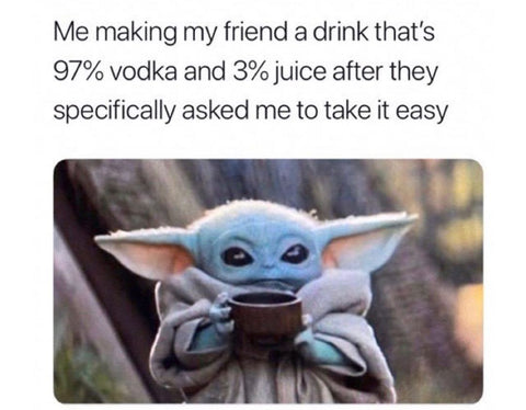 Baby Yoda Drinking Vodka Meme