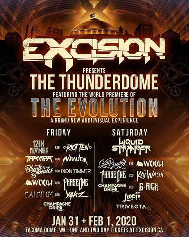 Excision Thunderdome Lineup