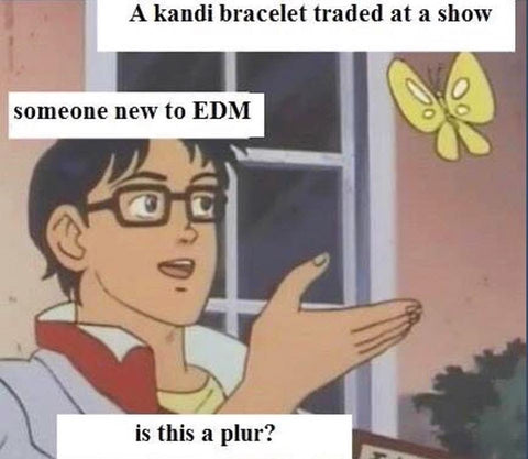 Kandi Bracelet Meme