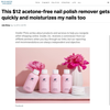 This $12 acetone-free nail polish remover gets rid of polish quickly and moisturizes my nails too