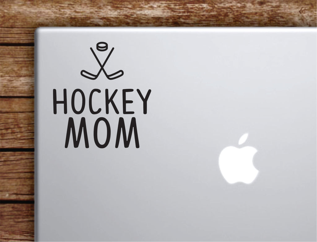 Hockey Mom Laptop Wall Decal Sticker Vinyl Art Quote Macbook Apple Dec Boop Decals