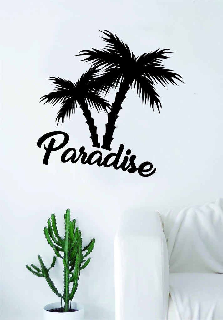 Paradise Palm Trees Quote Decal Sticker Wall Vinyl Decor Art Living Ro ...