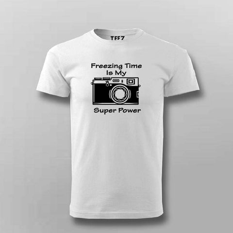 Freezing Time Is My Super Power T-Shirt For Men India