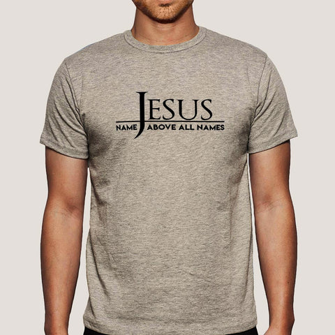 Jesus Name Above All Names Men's Christian T-shirt – TEEZ.in